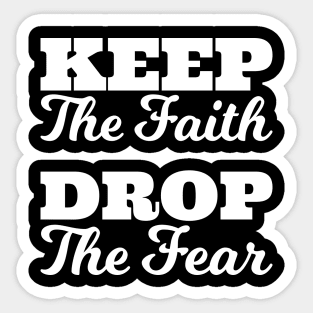 Islamic Quotes Keep the Faith Sticker